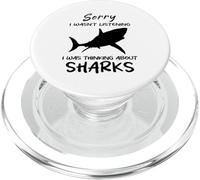 Lo siento, no estaba escuchando Estaba pensando en el humor de los tiburones PopSockets PopGrip para MagSafe
