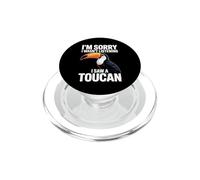 Lo Siento, no Estaba Escuchando, Vi un tucán observando Aves PopSockets PopGrip para MagSafe