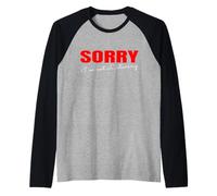 Lo Siento, no Estoy Escuchando una Cita Divertida Camiseta Manga Raglan
