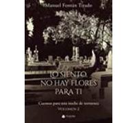 Lo Siento No Hay Flores Para Ti