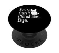Lo Siento no Puedo Chinchinillas Adiós Amantes de Chinchilla PopSockets PopGrip Adhesivo