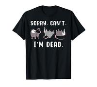 Lo Siento no Puedo Estoy Muerto Personaje de zarigüeya Jugando Dead Opossum Camiseta