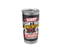 Lo siento, no puedo hablar contigo hoy Hablé con 2 personas Vaso térmico de acero inoxidable de doble pared