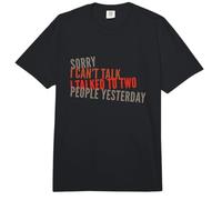 Lo Siento, no Puedo Hablar, hablé con Dos Personas Ayer Gracioso Comfort Colors Adult Heavyweight T-Shirt