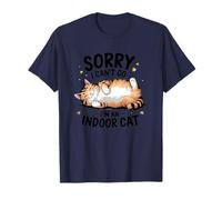 Lo siento, no puedo ir, soy un gato de interior Camiseta