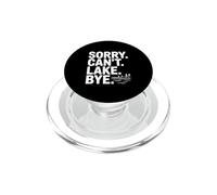 Lo Siento, no Puedo Lago adiós Divertido Aventura acuática Dicho PopSockets PopGrip para MagSafe