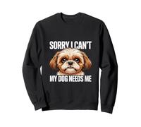 Lo Siento, no Puedo, mi Perro me Necesita Lindo Shih Tzu Sudadera