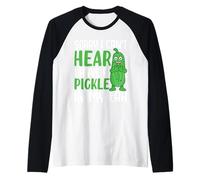 Lo Siento, no Puedo oír Que Tengo un pepinillo en el oído Camiseta Manga Raglan