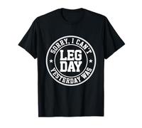 Lo Siento, no Puedo Pierna, el día de Ayer fue Camiseta