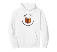 Lo Siento, no Puedo Salir: Humor para Amantes de los Libros Sudadera con Capucha