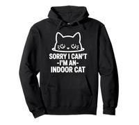 Lo Siento, no Puedo, Soy un Gato de Interior Amor Animal Gato Mirando Sudadera con Capucha