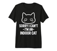 Lo Siento, no Puedo, Soy un Gato de Interior Que mira, Lindo Gato Divertido Camiseta Premium
