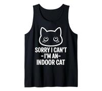 Lo Siento, no Puedo, Soy un Gato de Interior Que mira, Lindo Gato Divertido Camiseta sin Mangas
