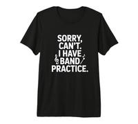 Lo Siento, no Puedo Tener Amantes de la música para Practicar Bandas Camiseta Premium