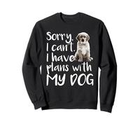 Lo Siento, no Puedo Tener Planes con mi simpática dueña de Perro Sudadera