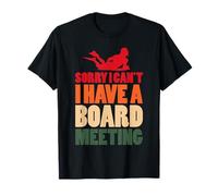Lo Siento, no Puedo Tener una reunión de la Junta Diseño de Surf Camiseta