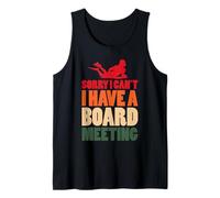 Lo Siento, no Puedo Tener una reunión de la Junta Diseño de Surf Camiseta sin Mangas