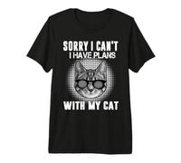 Lo Siento, no Puedo, Tengo Planes con mi Gato Funny Kitty Camiseta Premium