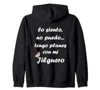 Lo Siento, no Puedo Tengo Planes con mi jilguero Sudadera con Capucha