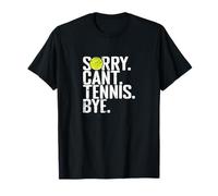 Lo Siento, no Puedo Tenis Adiós Tenis Humor Camiseta