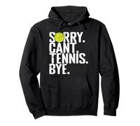 Lo Siento, no Puedo Tenis Adiós Tenis Humor Sudadera con Capucha