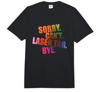 Lo Siento, no se Puede etiquetar con láser, adiós Comfort Colors Adult Heavyweight T-Shirt