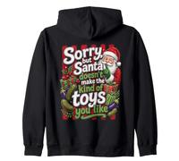 Lo Siento, Pero Papá Noel no Hace Que los Juguetes Que te gusten Sean Divertidos Sudadera con Capucha