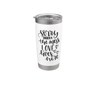 Lo siento por el desorden Love Lives Here Funny Housewarming Vaso térmico de acero inoxidable de doble pared