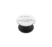 Lo Siento por lo Que Dije Antes de Tener Gatos (en inglés) PopSockets PopGrip Adhesivo