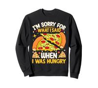 Lo siento por lo que dije cuando tenía hambre Sudadera
