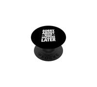 Lo Siento por lo Que Sucede después Humor Divertido de Fiesta PopSockets PopGrip Adhesivo
