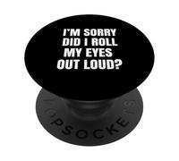 Lo Siento, puse mis Ojos en Voz Alta sarcástico PopSockets PopGrip Adhesivo