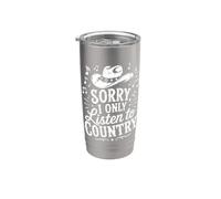 Lo siento, solo escucho canciones de música country Western Cowboy Vaso térmico de acero inoxidable de doble pared