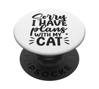 Lo Siento, Tengo Planes con mi Gato Amante Divertido PopSockets PopGrip Adhesivo