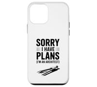 Lo Siento, Tengo Planes (Soy Arquitecto) Humor Divertido Carcasa para iPhone 12 Mini