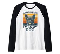 Lo Siento, Tengo Que IR, extraño a mi Perro Frenchie Retro Camiseta Manga Raglan