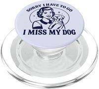 Lo Siento, Tengo Que IR, extraño a mi Perro, Retro, Mujer Vintage PopSockets PopGrip para MagSafe