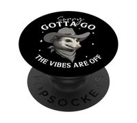 Lo siento, tengo que ir Las vibraciones están fuera de zarigüeya PopSockets PopGrip Adhesivo