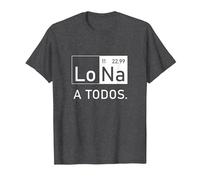 Lo Sodio A Todos Los Odio a Todos Lo Na Química Divertida Camiseta, Hombre, Jaspeado Oscuro, 5XL