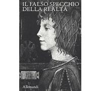 Lo specchio della realtà (Varia)