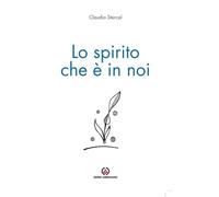 Lo spirito che è in noi