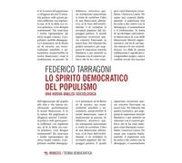 Lo spirito democratico del populismo. Una nuova analisi sociologica (Teoria democratica)