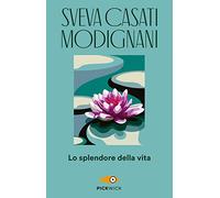 Lo splendore della vita (Pickwick)