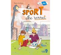 Lo sport che vorrei