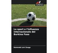 Lo sport e l'influenza internazionale del Burkina Faso