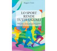 LO SPORT RENDE TUTTI UGUALI: L’atletica leggera e l’hockey come strumenti di autonomia per ragazzi con autismo e sindrome di Down