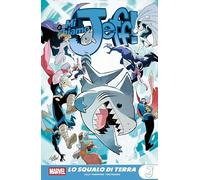 Lo squalo di terra. Mi chiamo Jeff (Marvel young adult)