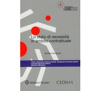 Lo stato di necessità in ambito contrattuale