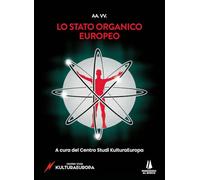 Lo stato organico europeo (Bastian contrari)