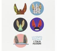Lo Stato Sociale - L'italia Peggiore
